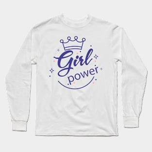 Girl Power Long Sleeve T-Shirt